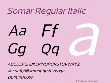 Somar Regular Italic Version 1.000;hotconv 1.0.109;makeotfexe 2.5.65596图片样张