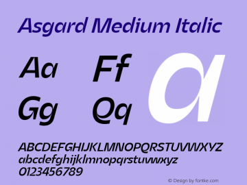 Asgard Medium Italic Version 2.003;FEAKit 1.0 Font Sample