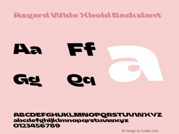 Asgard Wide Xbold Backslant Version 2.003;FEAKit 1.0 Font Sample