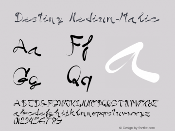 Destiny Medium Italic Version 001.000 Font Sample