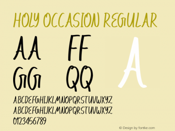 Holy Occasion Version 1.00 October 31, 2019, initial release Font Sample