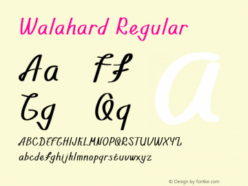 Walahard Version 1.00;April 17, 2020;FontCreator 12.0.0.2555 64-bit图片样张