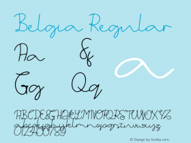 Belgia Regular Version 1.000;hotconv 1.0.109;makeotfexe 2.5.65596 Font Sample