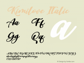 Kimilove Italic Version 1.00;May 15, 2020;FontCreator 11.5.0.2430 64-bit图片样张