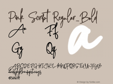 PinkScript-Regular_Bold Version 1.00;September 20, 2018;FontCreator 11.0.0.2365 64-bit图片样张