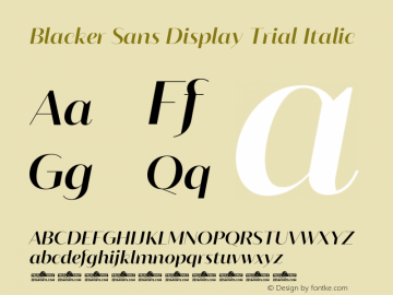 Blacker Sans Display Trial Italic Version 1.000 Font Sample