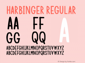 Harbinger Version 1.00 July 14, 2020, initial release Font Sample