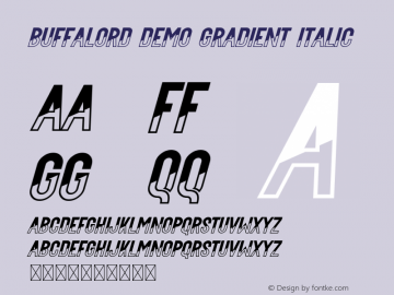 Buffalord Demo Gradient Italic Version 1.001;Fontself Maker 3.5.1图片样张
