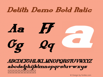 Delith Demo Bold Italic Version 1.001;Fontself Maker 3.5.1 Font Sample