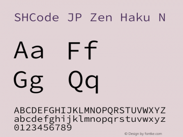 SHCode JP Zen Haku N Version 1.00 Font Sample