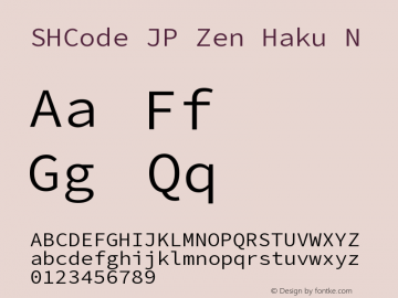 SHCode JP Zen Haku N Version 1.00图片样张