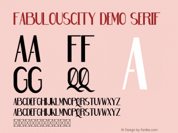 Fabulouscity Demo Serif Version 1.001;Fontself Maker 3.5.1图片样张