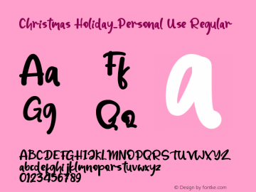 Christmas Holiday_Personal Use Version 1.00;October 25, 2020;FontCreator 12.0.0.2567 64-bit Font Sample