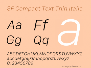 SF Compact Text Thin Italic Version 16.0d18e1 Font Sample