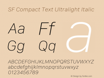 SF Compact Text Ultralight Italic Version 16.0d18e1 Font Sample