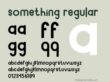 Something Version 1.001;Fontself Maker 3.5.1 Font Sample
