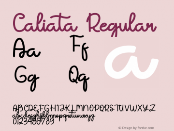 Caliata Version 1.00;January 2, 2021;FontCreator 12.0.0.2525 64-bit Font Sample