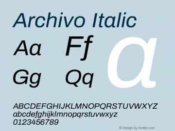 Archivo Italic Version 1.004; ttfautohint (v1.8) Font Sample