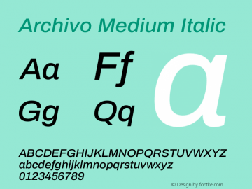 Archivo Medium Italic Version 1.004; ttfautohint (v1.8)图片样张