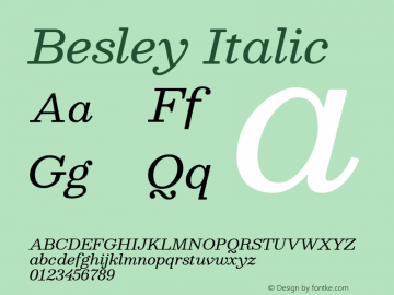 Besley Italic Version 2.000; ttfautohint (v1.8.3) Font Sample