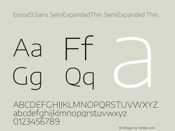 Encod3 Sans SemiExpanded Thin Version 3.002 Font Sample