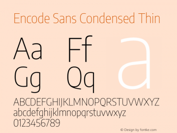 Encode Sans Condensed Thin Version 3.002 Font Sample