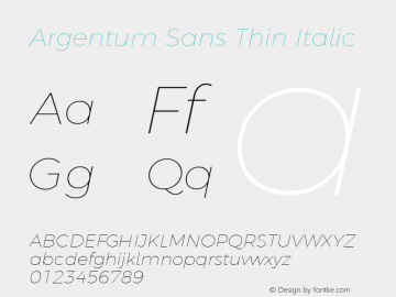 Argentum Sans Thin Italic Version 2.006;January 13, 2021;FontCreator 13.0.0.2655 64-bit; ttfautohint (v1.8.3)图片样张