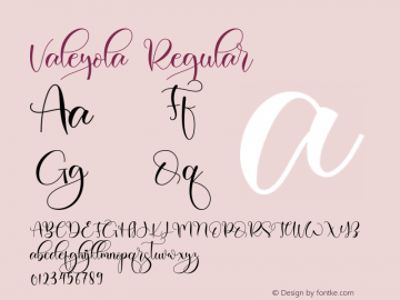 Valeyola Version 1.00;February 25, 2021;FontCreator 12.0.0.2567 64-bit图片样张