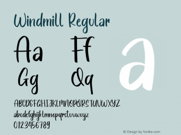 Windmill Version 1.00;March 8, 2021;FontCreator 12.0.0.2535 32-bit Font Sample