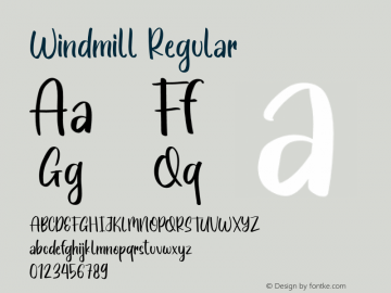 Windmill Version 1.00;March 8, 2021;FontCreator 12.0.0.2535 32-bit Font Sample