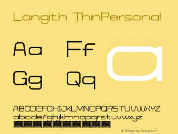 Langith ThinPersonal Version 1.003;Fontself Maker 3.5.4图片样张