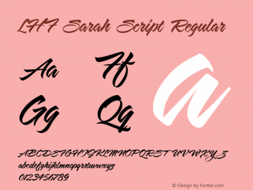LHF Sarah Script Regular Macromedia Fontographer 4.1.5 4/21/03 Font Sample