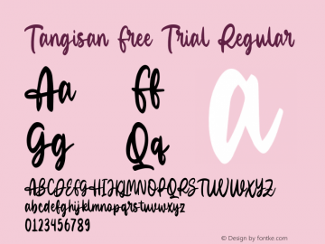 Tangisan Free Trial Version 1.00;February 15, 2021;FontCreator 13.0.0.2683 64-bit Font Sample