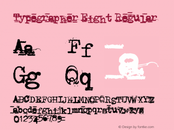 Typegrapher Eight Version 1.00 April 8, 2021, initial release Font Sample