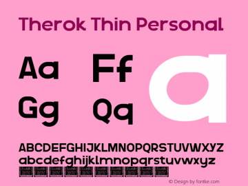 Therok Thin Personal Version 1.002;Fontself Maker 3.5.4图片样张