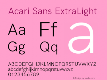Acari Sans ExtraLight Version 1.045;February 28, 2021;FontCreator 13.0.0.2655 64-bit; ttfautohint (v1.8.3)图片样张