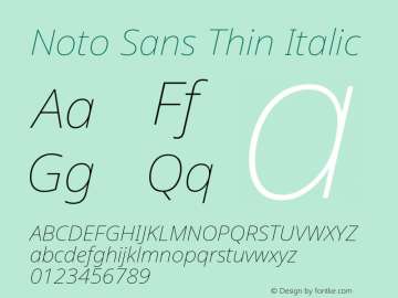 Noto Sans Thin Italic Version 2.003 Font Sample