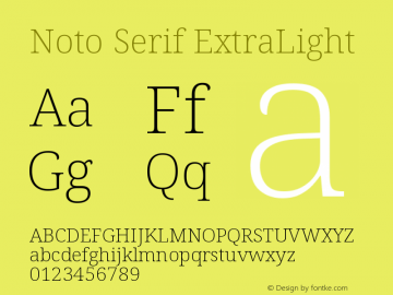 Noto Serif ExtraLight Version 2.003图片样张