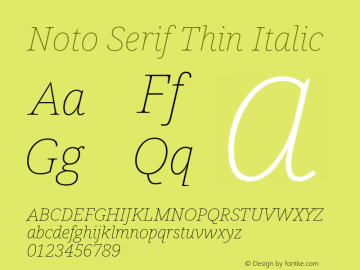 Noto Serif Thin Italic Version 2.003 Font Sample