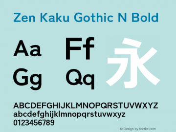 Zen Kaku Gothic N Bold Version 1.000; ttfautohint (v1.8.3) Font Sample