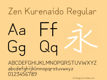 Zen Kurenaido Regular Version 1.000; ttfautohint (v1.8.3)图片样张