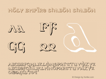 Holy Empire Shadow Shadow 2 Font Sample