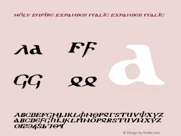 Holy Empire Expanded Italic Expanded Italic 2 Font Sample