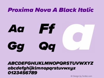 Proxima Nova A Black It Version 3.018;PS 003.018;hotconv 1.0.88;makeotf.lib2.5.64775图片样张