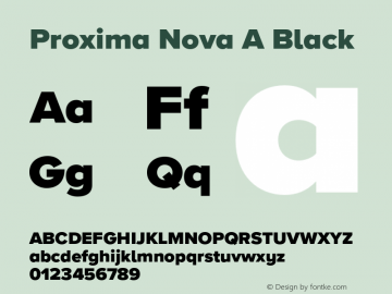 Proxima Nova A Black Version 3.018;PS 003.018;hotconv 1.0.88;makeotf.lib2.5.64775 Font Sample