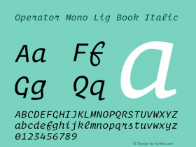 Operator Mono Lig Book Italic Version 1.200 Font Sample