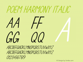 Poem Harmony Italic Version 1.00;May 30, 2021;FontCreator 12.0.0.2567 32-bit Font Sample