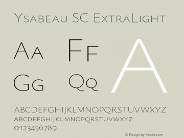 Ysabeau SC ExtraLight Version 0.020 Font Sample