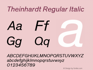 Theinhardt Regular Italic Version 3.001 Font Sample
