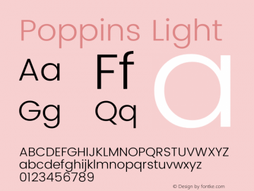 Poppins-Light Version 2.000;PS 1.0;hotconv 1.0.79;makeotf.lib2.5.61930; ttfautohint (v1.4.1) Font Sample